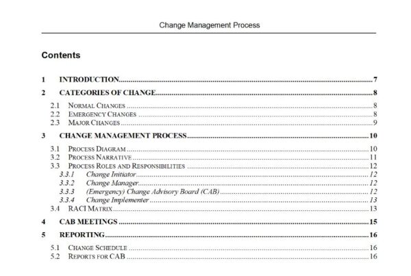 96 The Change Management Process Template provides a comprehensive framework to effectively manage and navigate changes in a dynamic business landscape.