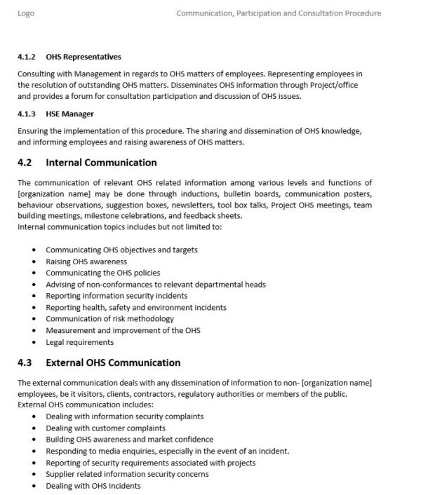 o4 This is the most comprehensive ISO 45001:2018 document toolkit currently available. The documents are created in Microsoft Office format and are ready to be tailored to your organization’s specific needs. As well as standard format and contents, the ISO 45001 template documents include example text that is clearly highlighted to illustrate the type of information that needs to be given regarding your organization. Full example documents are also included to help you with your implementation.