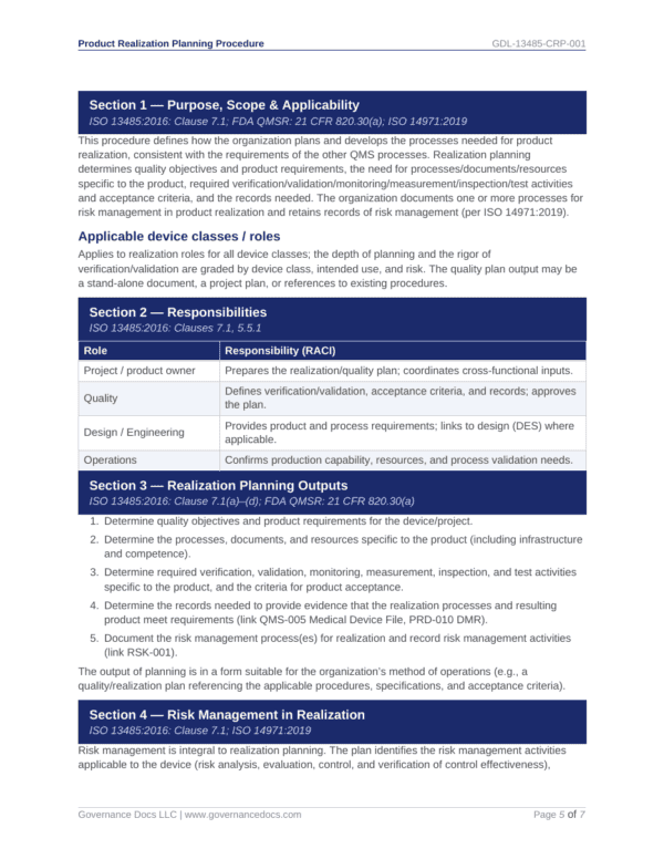 ISO 13485 documentation and responsibilities for medical device quality management.