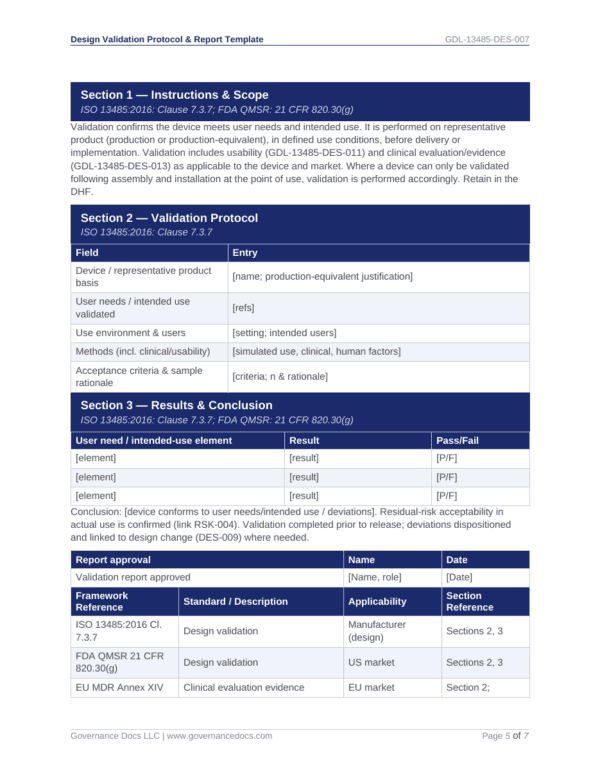 ISO 13485 validation protocol and clinical evaluation evidence for medical device compliance.