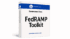 Comprehensive FedRAMP Authorization Toolkit – 43 Compliance Templates