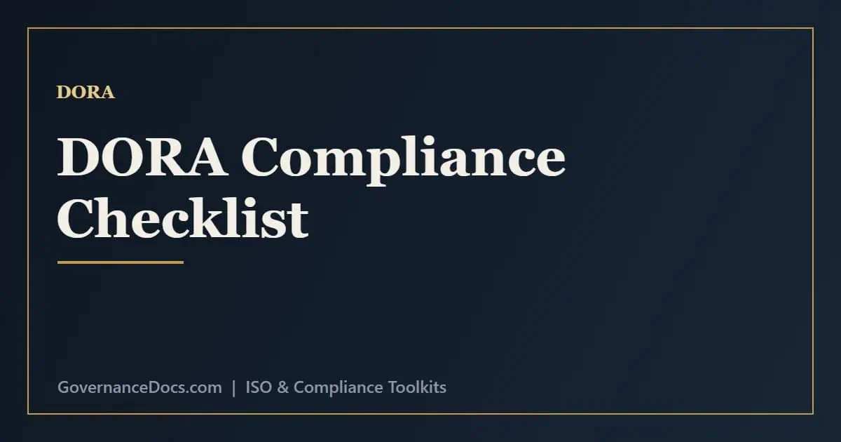 DORA Compliance Checklist & the January 2025 Deadline DORA compliance checklist covering ICT risk, incident reporting, testing and third-party register