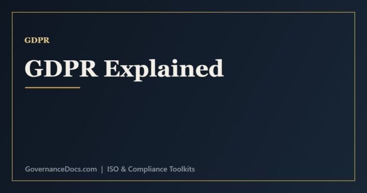 GDPR compliance explained - the seven principles, lawful bases, data subject rights and duties