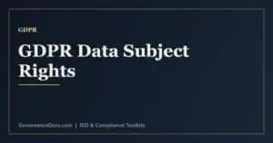 GDPR data subject rights explained including access, rectification, erasure and portability