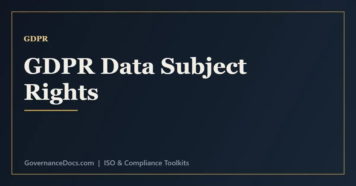GDPR Data Subject Rights Explained GDPR data subject rights explained including access, rectification, erasure and portability