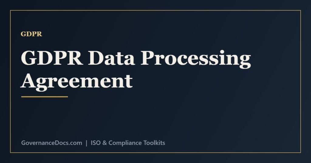 GDPR DPA guide - what a data processing agreement is and the Article 28 requirements