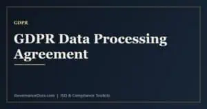 GDPR DPA guide - what a data processing agreement is and the Article 28 requirements