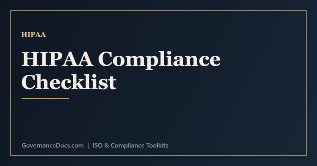 HIPAA compliance checklist covering Privacy Rule, Security Rule, breach notification and BAAs