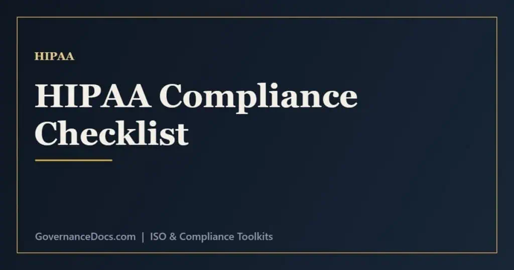 HIPAA compliance checklist covering Privacy Rule, Security Rule, breach notification and BAAs