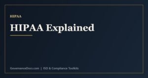 HIPAA compliance explained - the Privacy and Security Rules, PHI, and covered entities