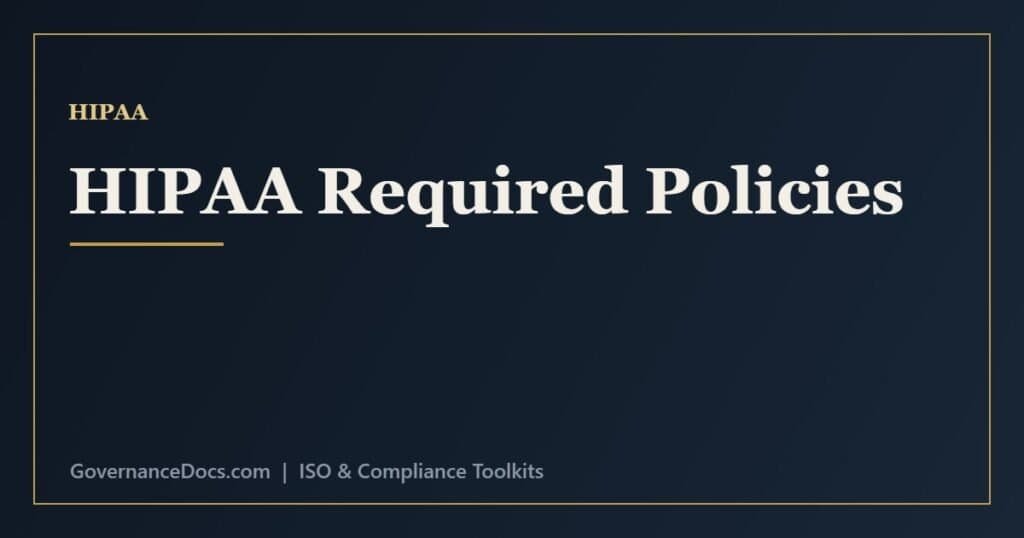 HIPAA policies checklist including privacy, security, risk assessment and breach notification