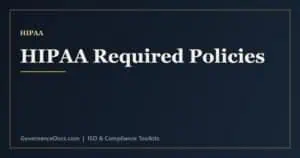 HIPAA policies checklist including privacy, security, risk assessment and breach notification