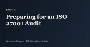 ISO 27001 audit preparation covering documentation, evidence, internal audit and common findings
