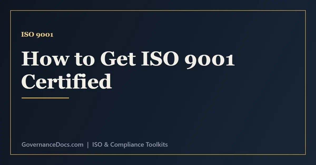 How to Get ISO 9001 Certified: A Step-by-Step Guide ISO 9001 certification process step by step from building the QMS to the stage 2 audit
