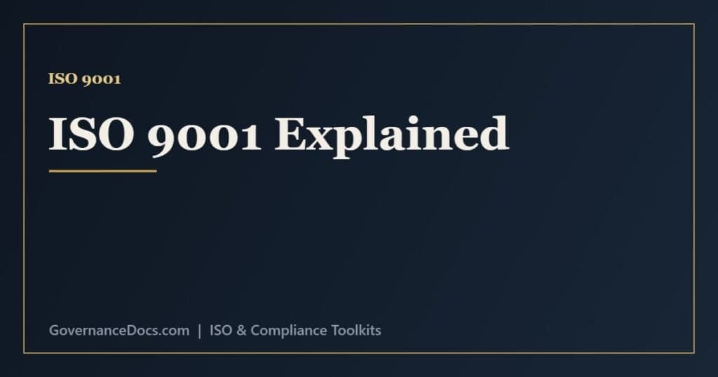 ISO 9001 explained - the quality management system, seven principles and clause structure