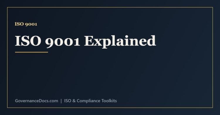 ISO 9001 explained - the quality management system, seven principles and clause structure