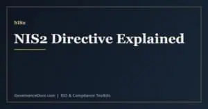 NIS2 directive explained - scope, security requirements, incident reporting and penalties