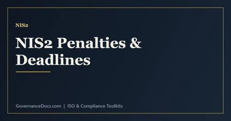 NIS2 penalties for essential and important entities plus management liability and deadlines