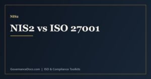 NIS2 vs ISO 27001 - how the cybersecurity law and the information security standard align