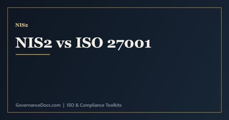 NIS2 vs ISO 27001 - how the cybersecurity law and the information security standard align