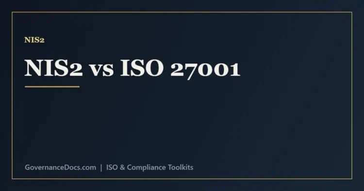 NIS2 vs ISO 27001 - how the cybersecurity law and the information security standard align