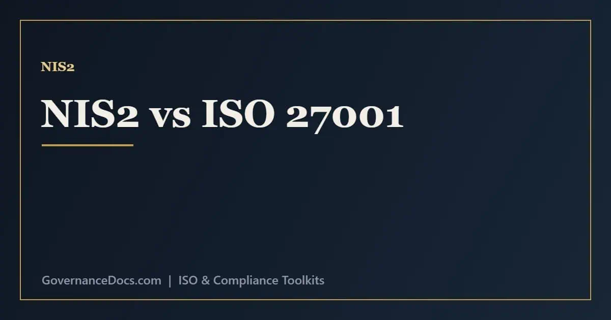 NIS2 vs ISO 27001: Use Your ISMS to Comply NIS2 vs ISO 27001 – how the cybersecurity law and the information security standard align