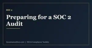 SOC 2 audit preparation covering scoping, readiness assessment, controls and evidence
