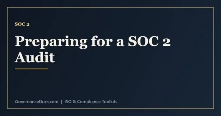 SOC 2 audit preparation covering scoping, readiness assessment, controls and evidence
