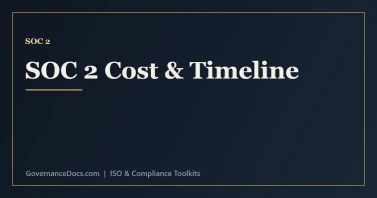SOC 2 cost and timeline factors including scope, report type, size and readiness