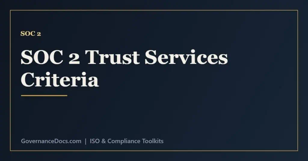 SOC 2 Trust Services Criteria explained - security, availability, processing integrity, confidentiality and privacy