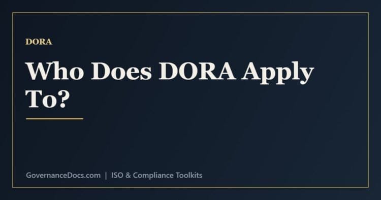 Who does DORA apply to - financial entities and ICT third-party providers in scope