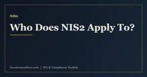 Who does NIS2 apply to - essential and important entities and the sectors NIS2 covers