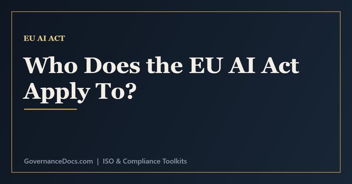 Who Does the EU AI Act Apply To? Provider vs. Deployer Who does the EU AI Act apply to - provider, deployer, importer and distributor roles