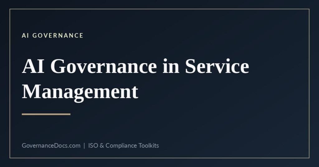 AI governance in ITSM - scaling oversight to capability