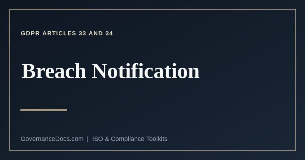 GDPR breach notification thresholds, audiences and timing