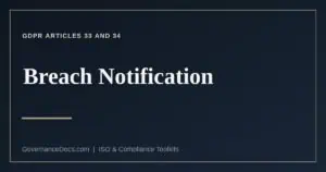 GDPR breach notification thresholds, audiences and timing