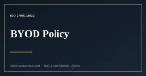 BYOD policy requirements mapped to ISO 27001:2022 Annex A controls