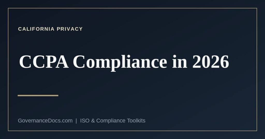 CCPA compliance in 2026 — the new California privacy obligations