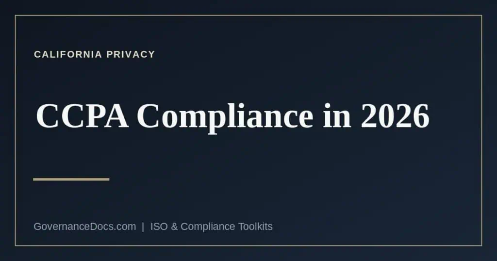 CCPA compliance in 2026 — the new California privacy obligations
