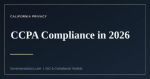 CCPA compliance in 2026 — the new California privacy obligations