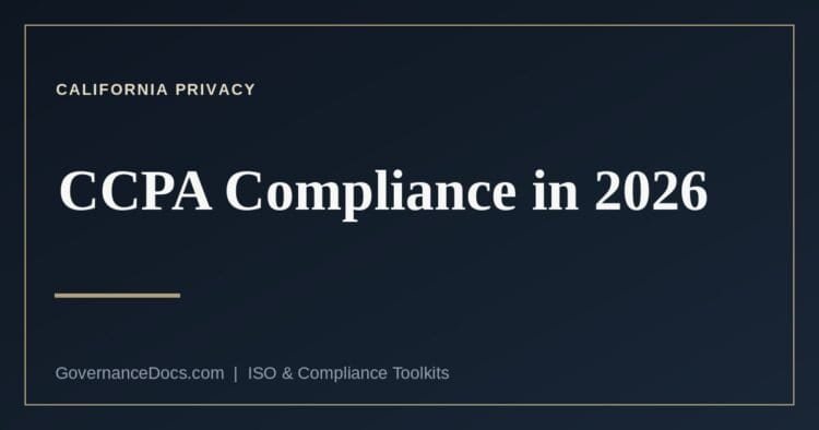 CCPA compliance in 2026 — the new California privacy obligations