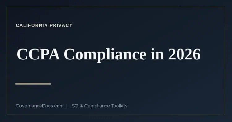 CCPA compliance in 2026 — the new California privacy obligations