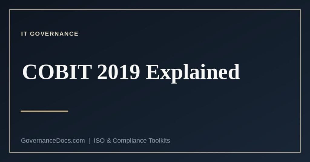 COBIT 2019 IT governance framework — objectives and domains