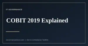 COBIT 2019 IT governance framework — objectives and domains
