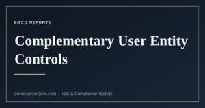 The three control populations in a SOC 2 report including complementary user entity controls