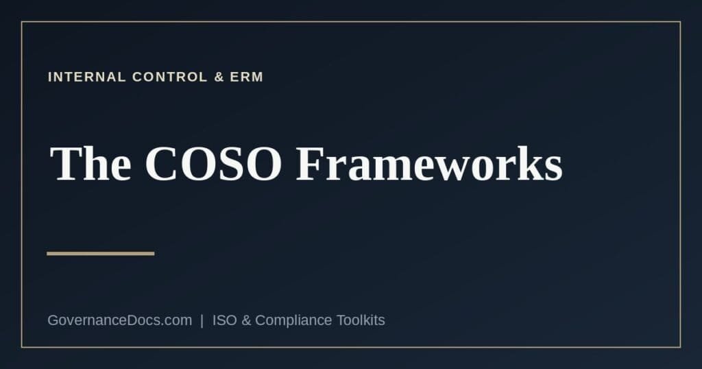 The COSO internal control and enterprise risk management frameworks