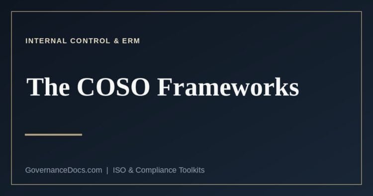 The COSO internal control and enterprise risk management frameworks