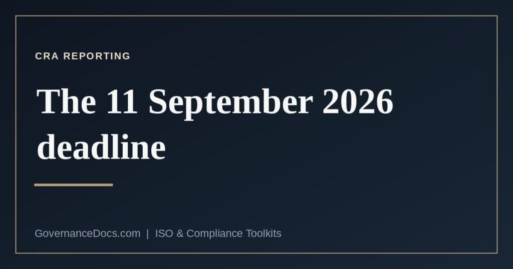 CRA reporting deadline — 11 September 2026