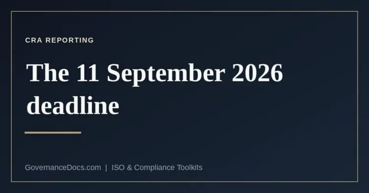 CRA reporting deadline — 11 September 2026