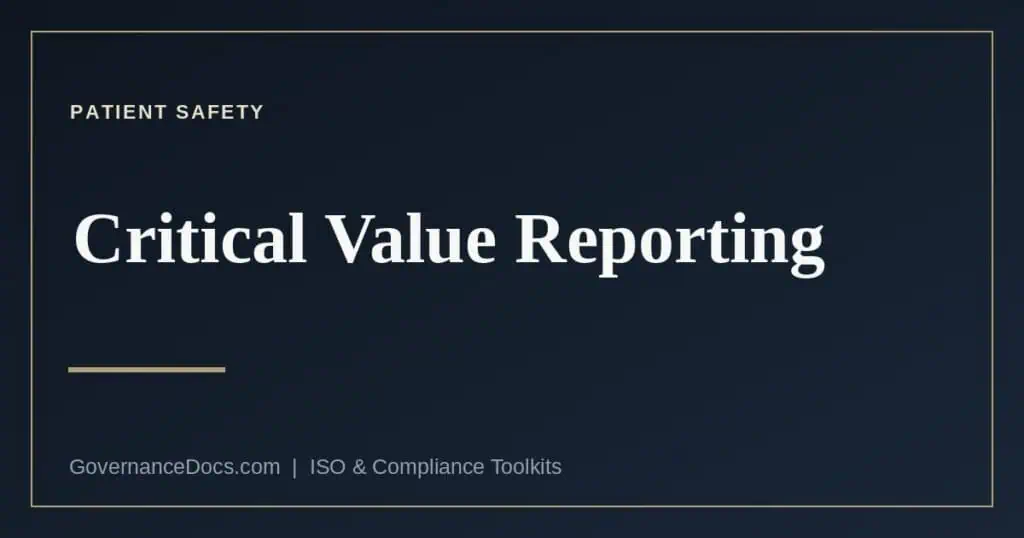 Critical value reporting in a medical laboratory